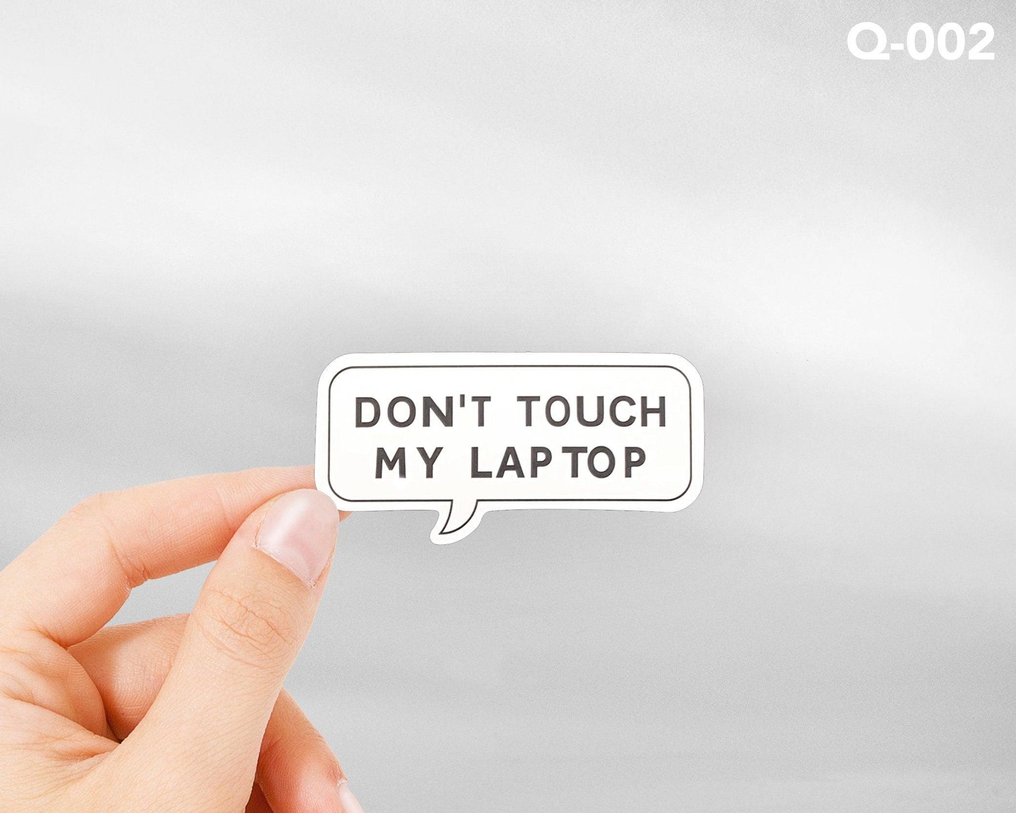 Don't Touch My Laptop Sticker - shopartivo