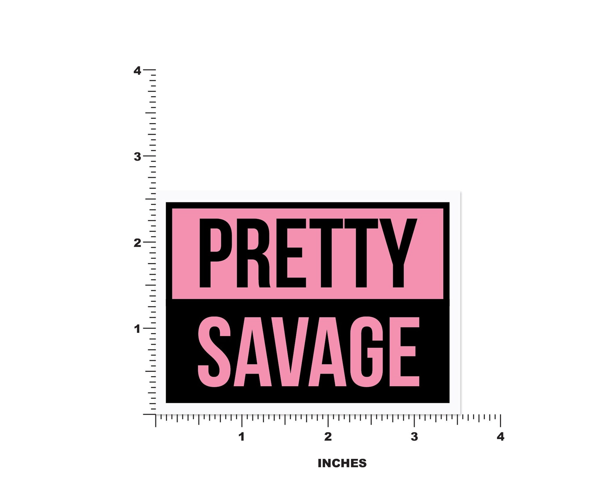 Pretty Savage Sticker