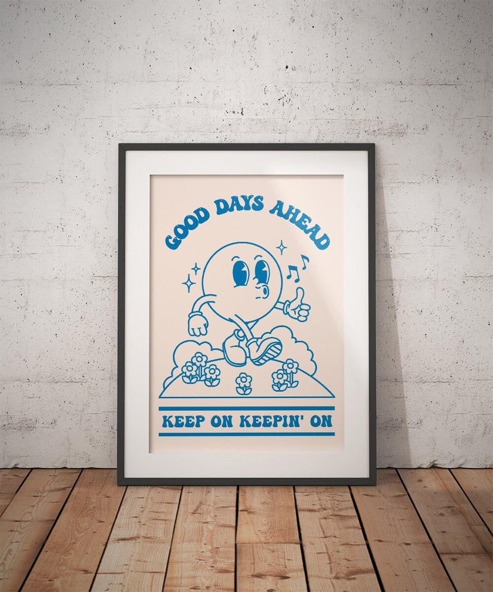Good Days Ahead Retro Poster - shopartivo
