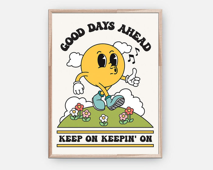 Good Days Ahead Retro Poster - shopartivo