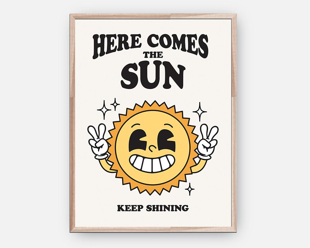 Here Comes The Sun Retro Poster - shopartivo