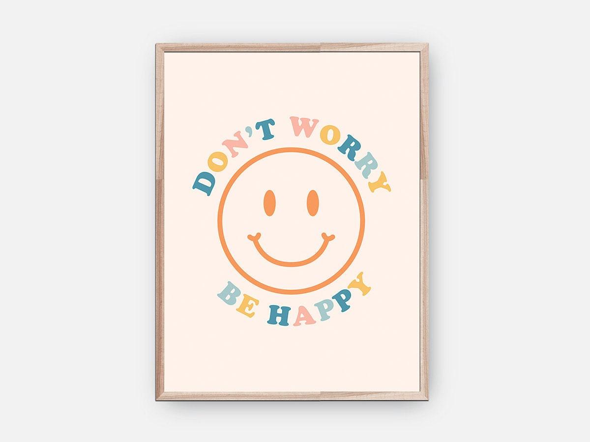 Don't Worry Be Happy Poster - shopartivo