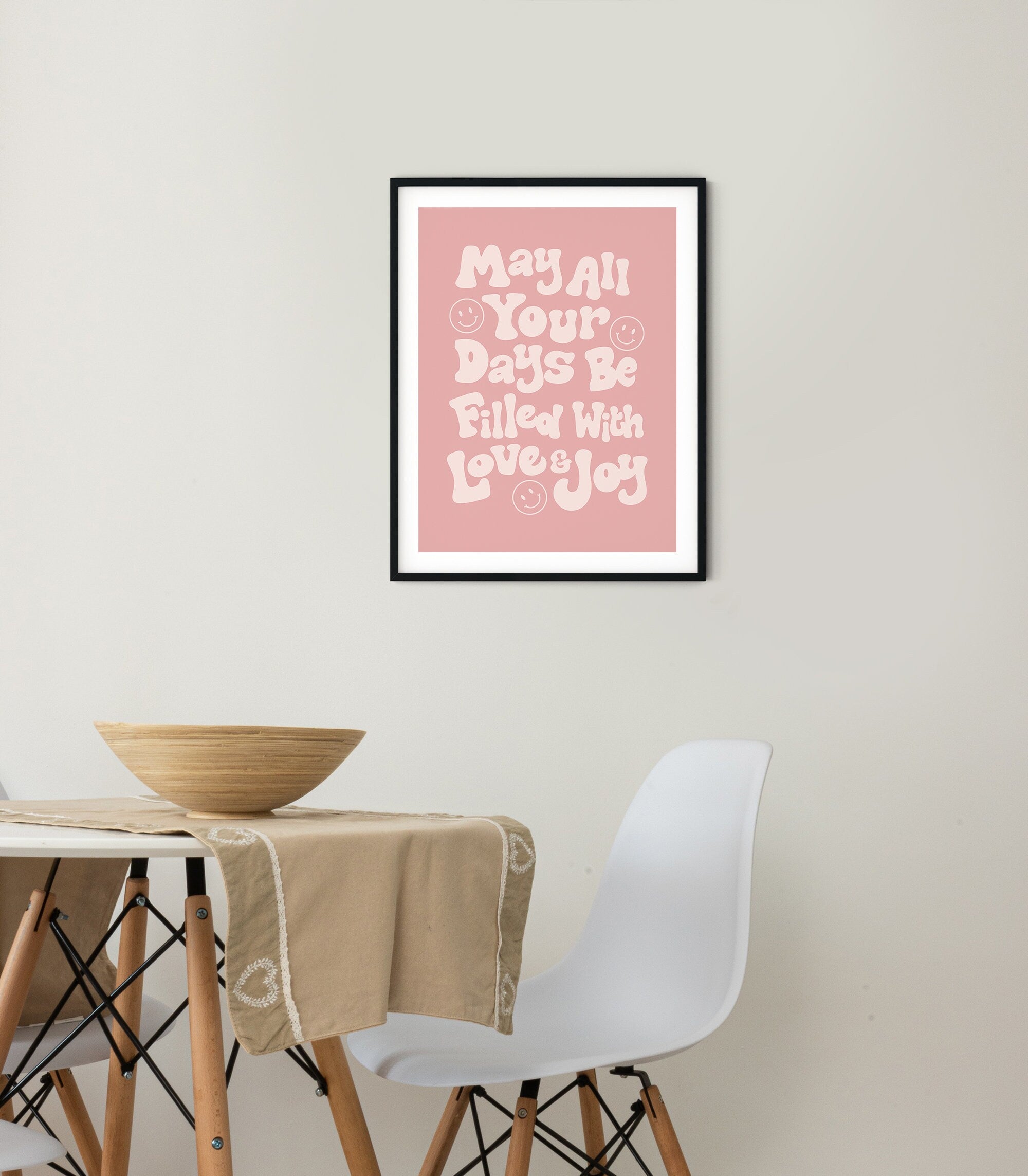May All Your Days Be Filled With Love And Joy Poster - shopartivo