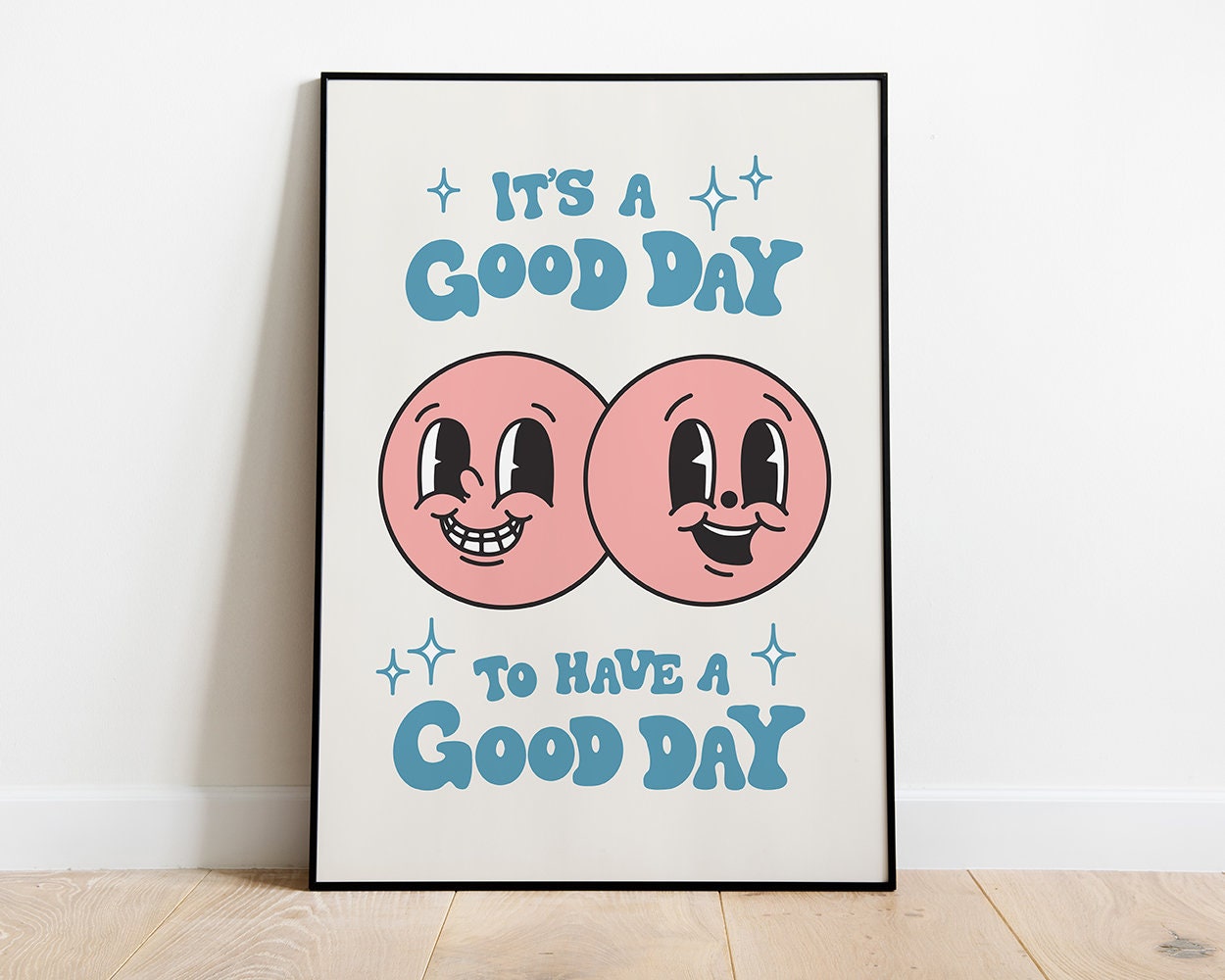 It's a Good Day Retro Poster - shopartivo