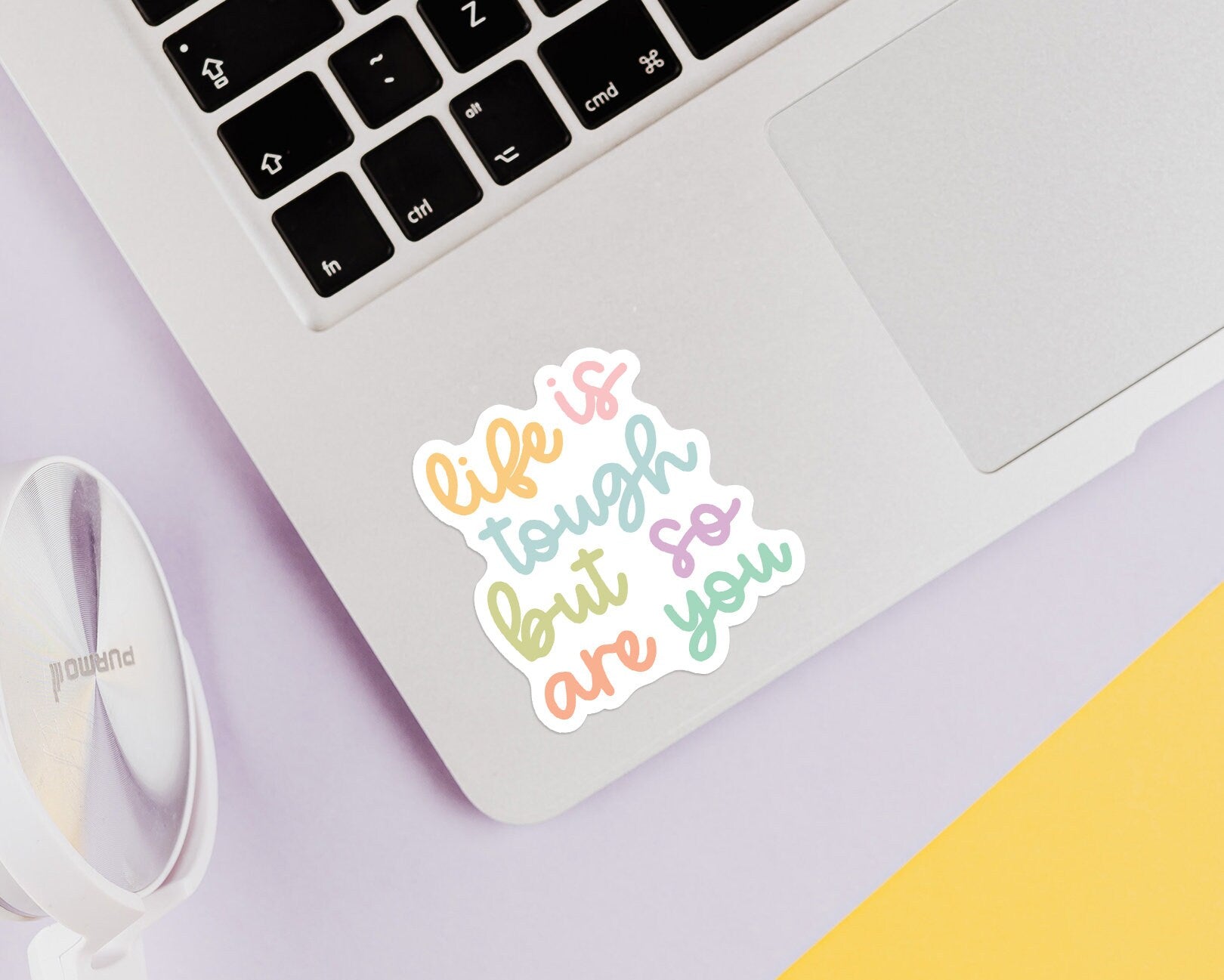 Life Is Tough But So Are You Sticker - shopartivo