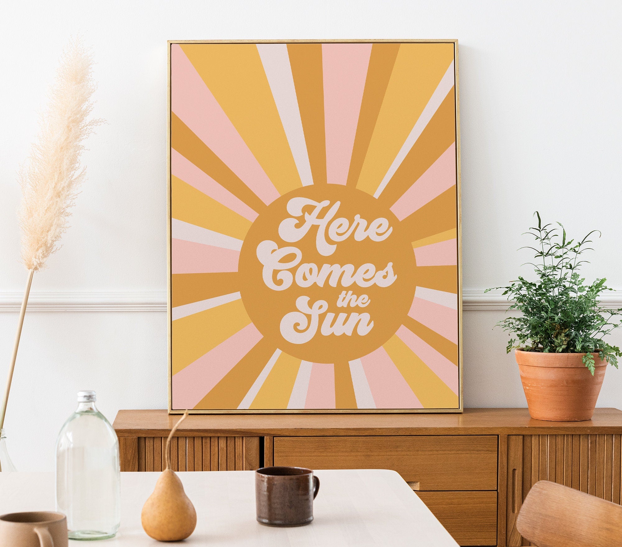 Here Comes The Sun Poster - shopartivo