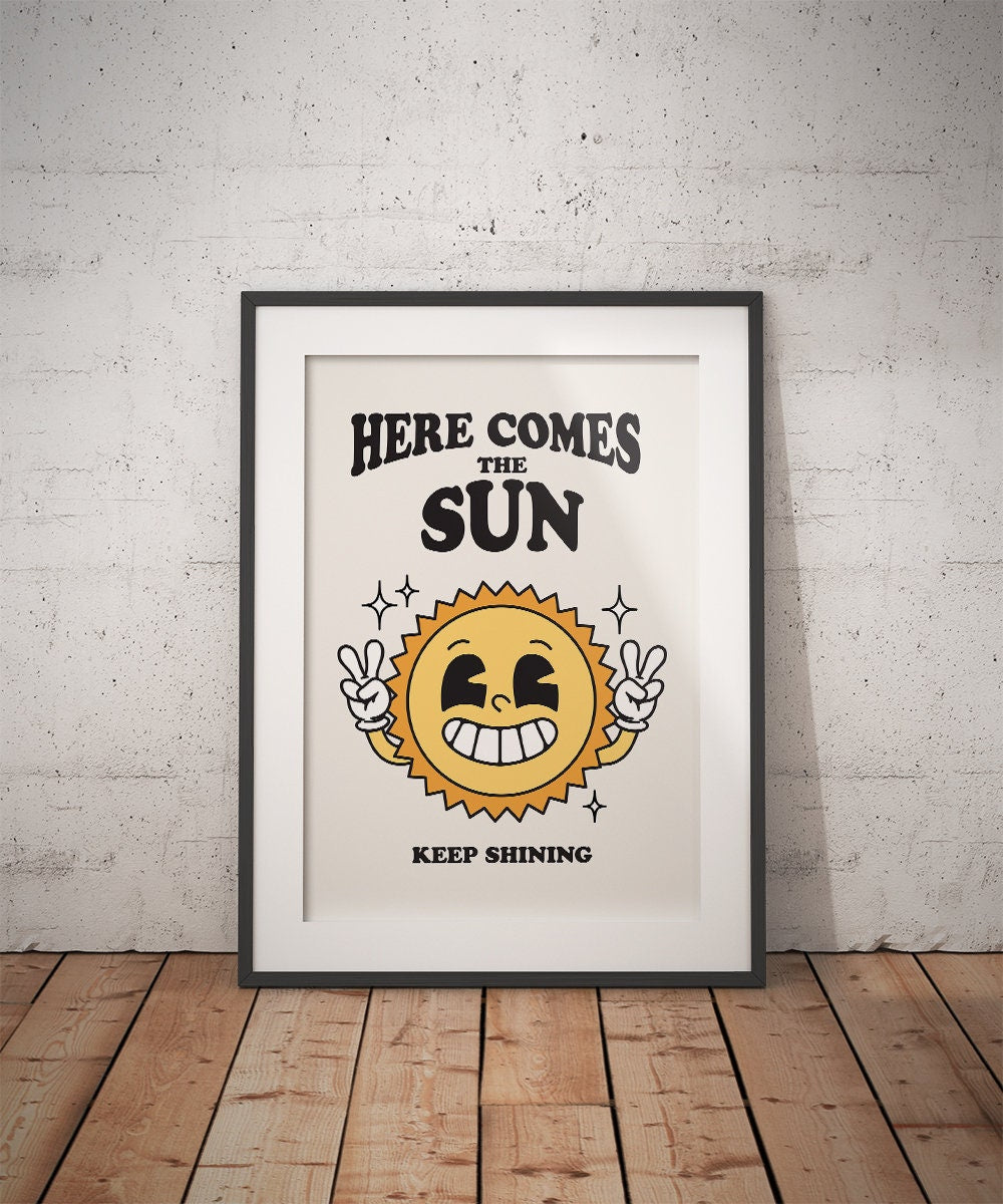 Here Comes The Sun Retro Poster - shopartivo