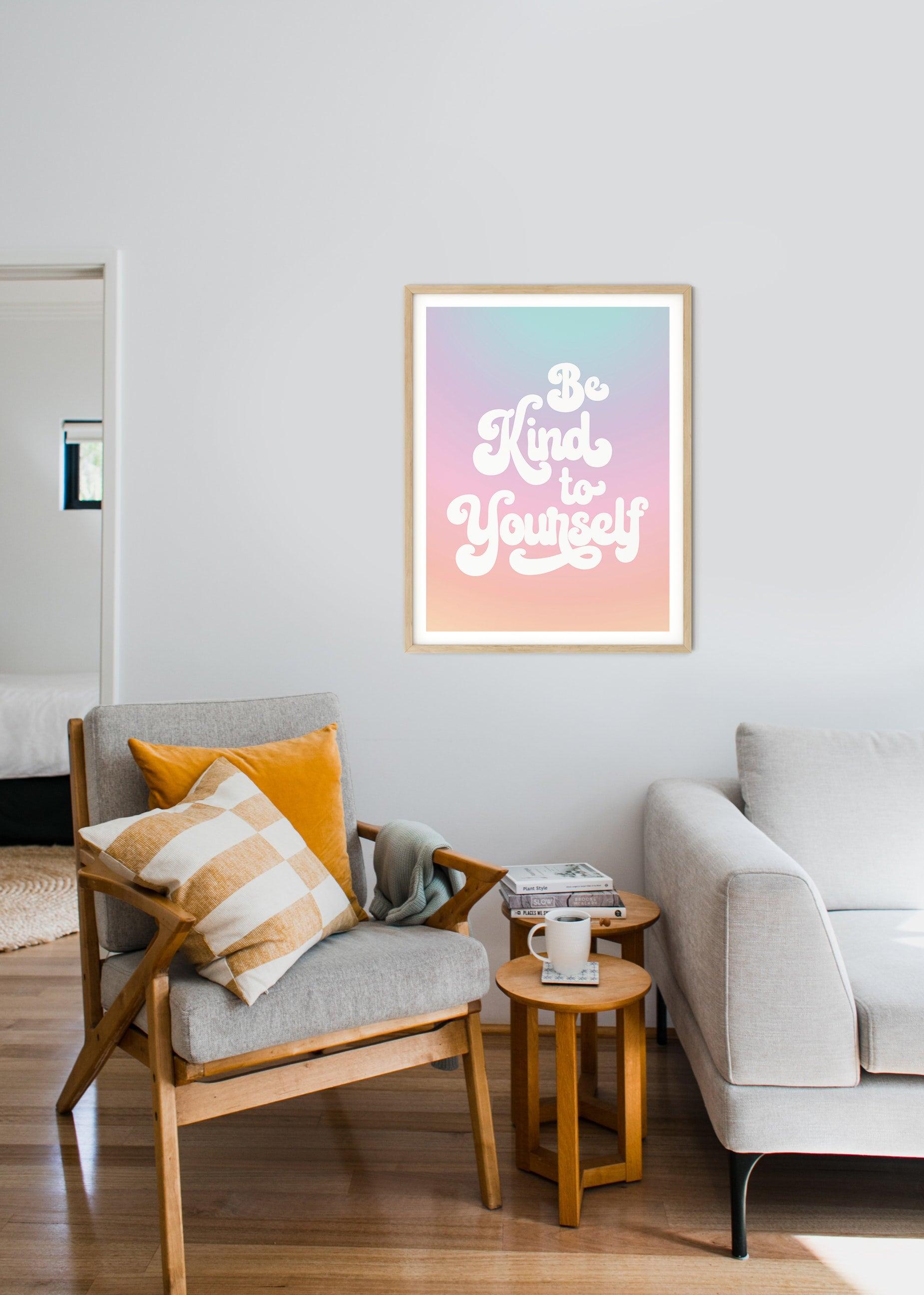 Be Kind To Yourself Poster - shopartivo
