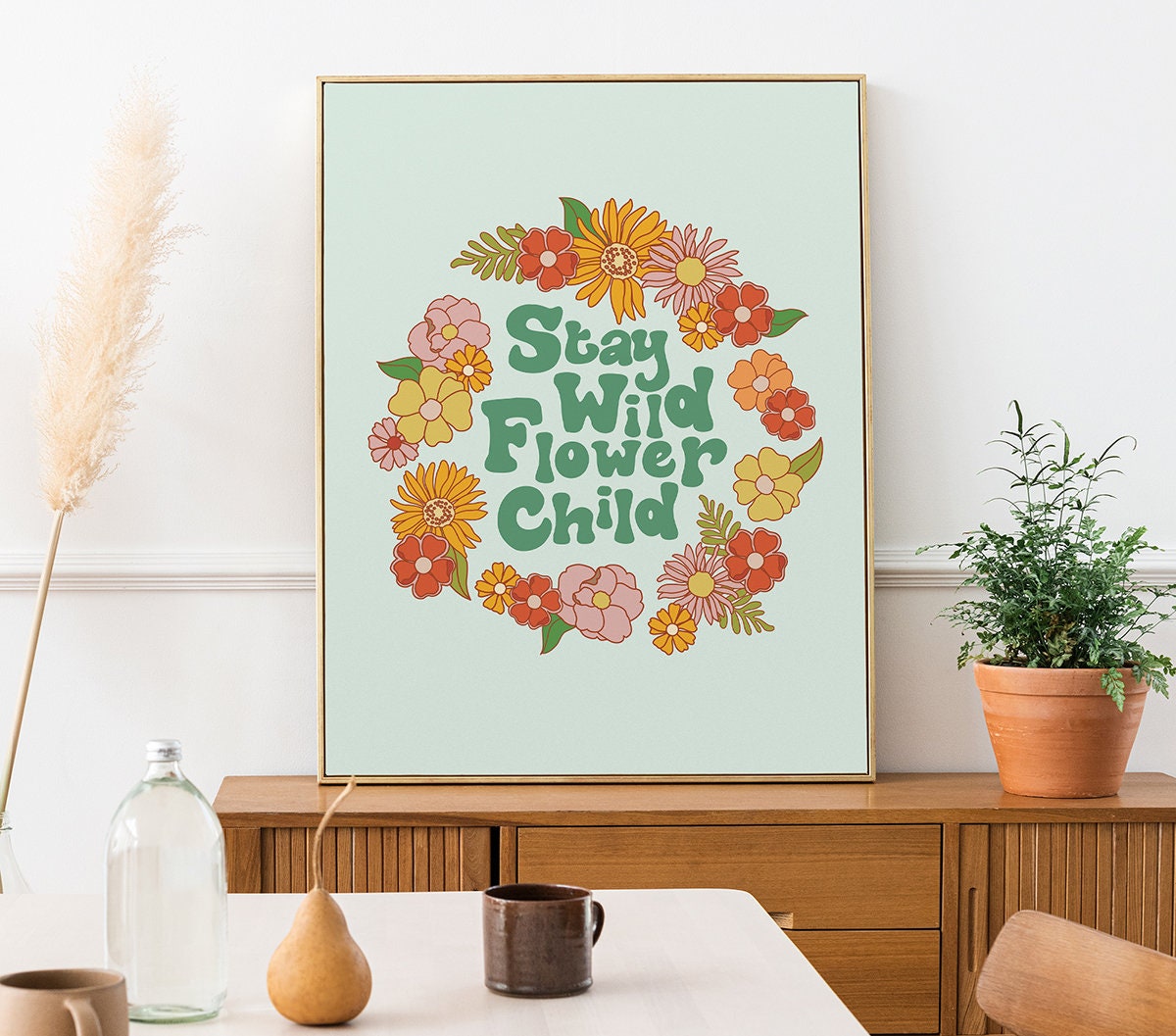 Stay Wild Flower Child Poster