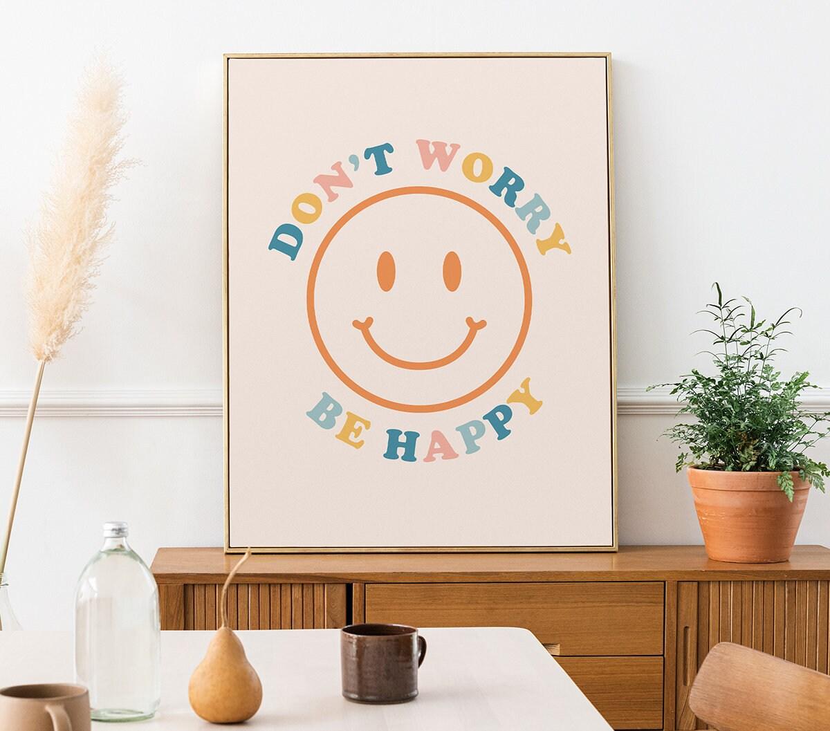 Don't Worry Be Happy Poster - shopartivo
