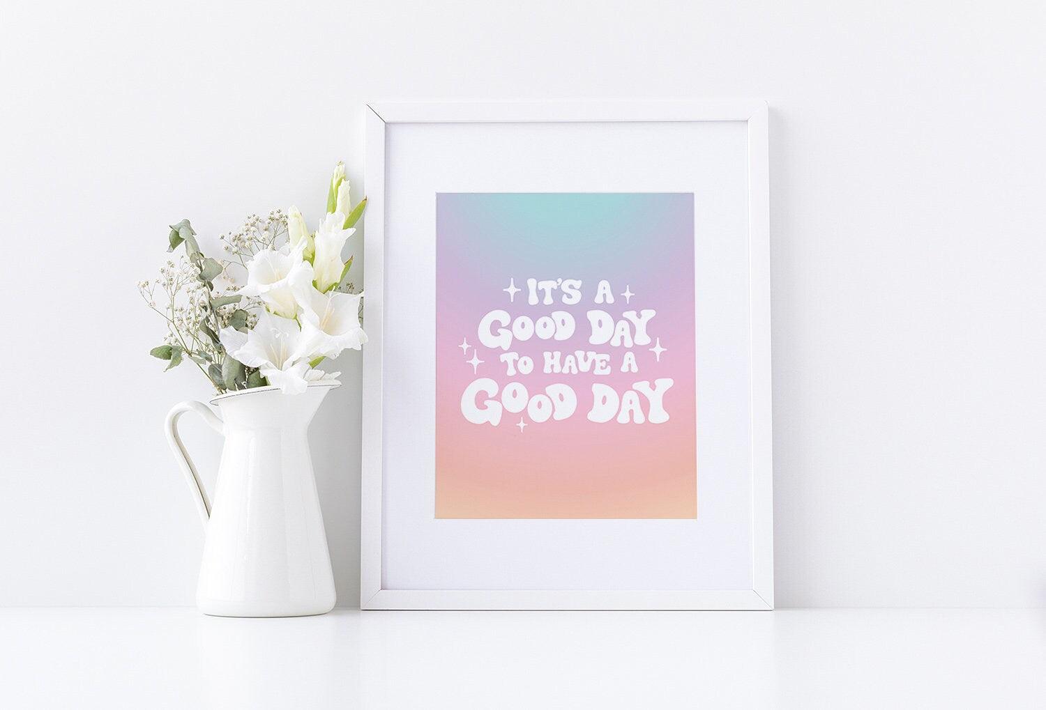 It's A Good Day To Have A Good Day Poster - shopartivo