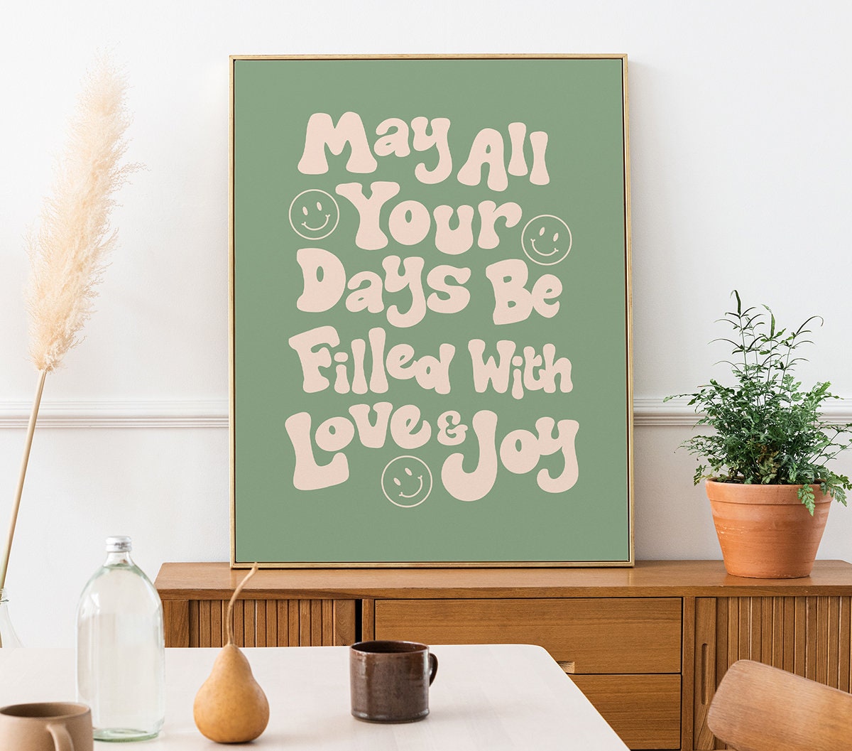 May All Your Days Be Filled With Love And Joy Poster - shopartivo