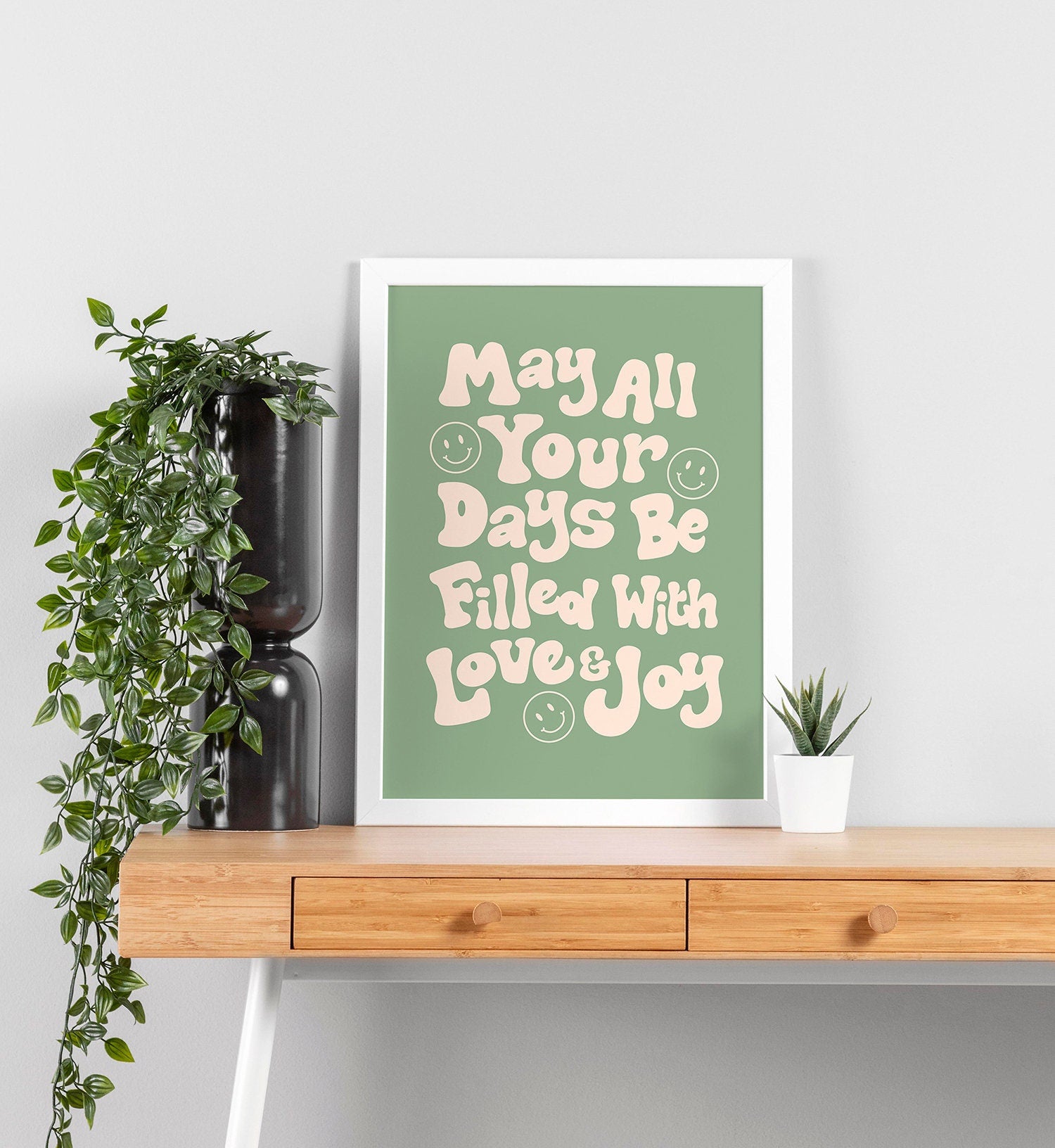 May All Your Days Be Filled With Love And Joy Poster - shopartivo