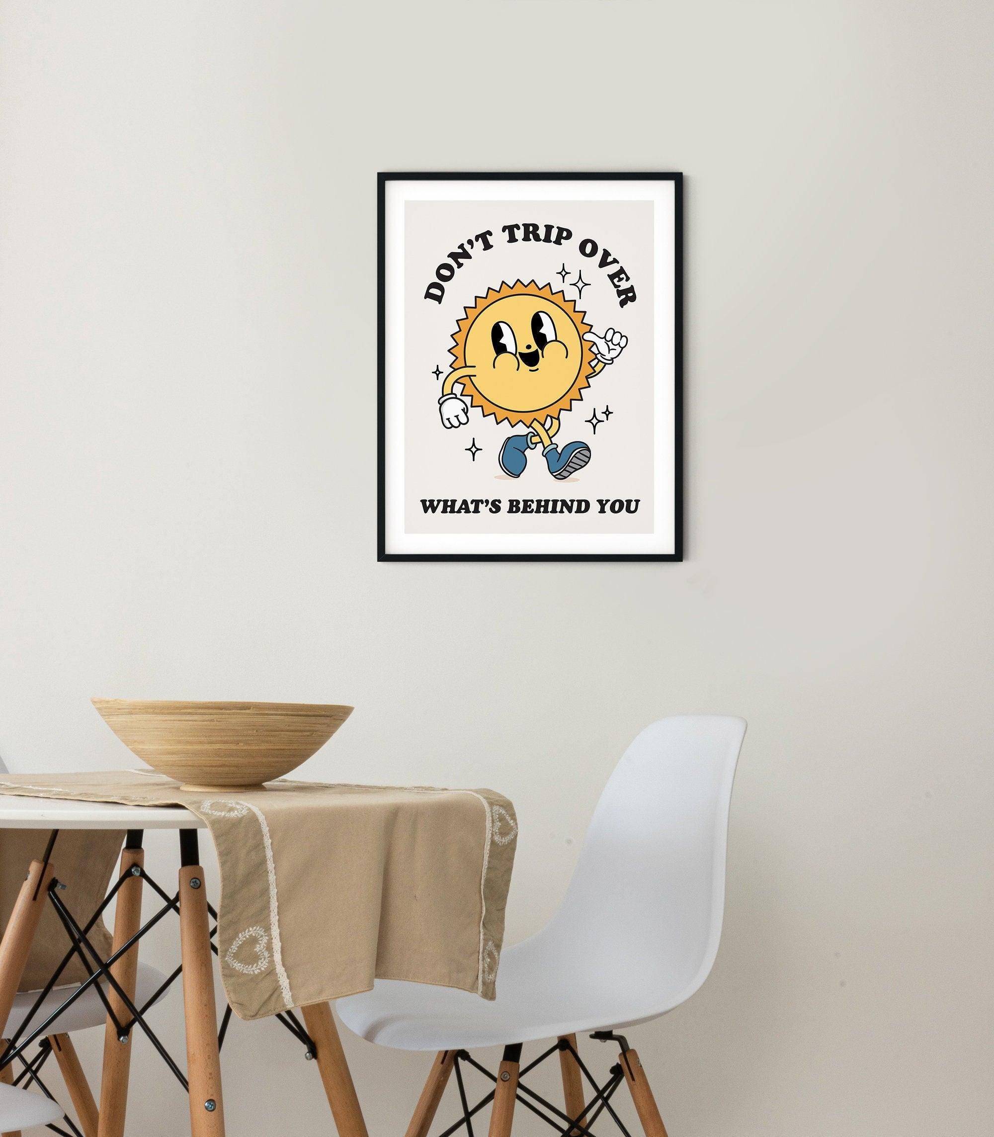Don't Trip Over What's Behind You Retro Poster - shopartivo