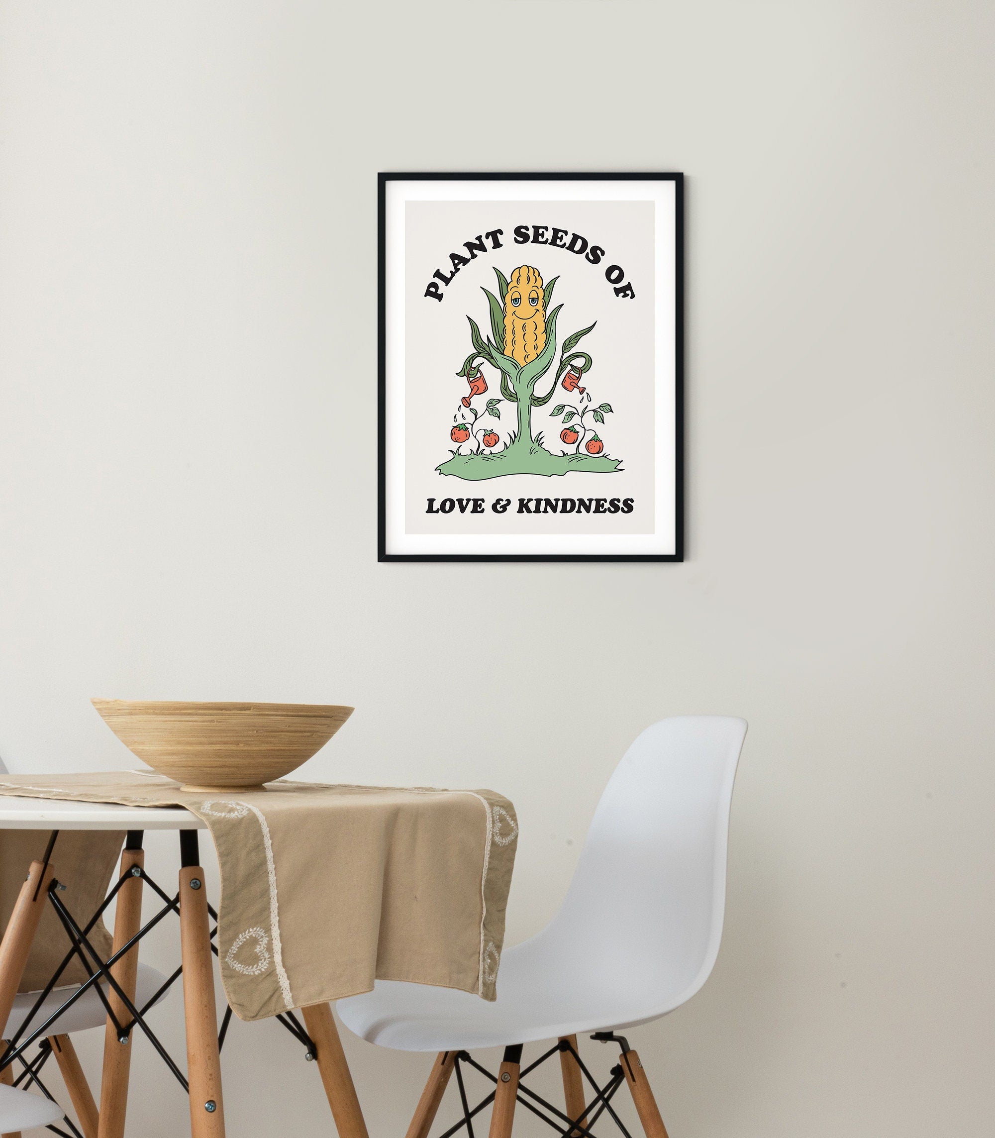 Plant Seeds of Love Kindness Poster