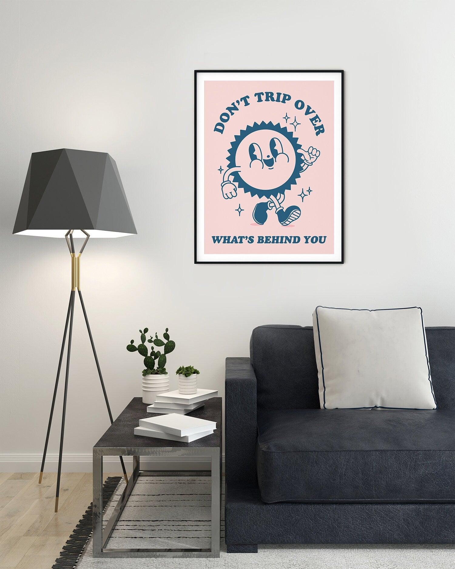 Don't Trip Over What's Behind You Retro Poster - shopartivo